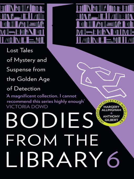 Title details for Bodies from the Library 6 by Tony Medawar - Available